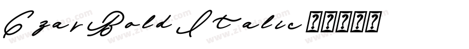 Czar Bold Italic字体转换